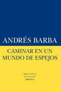 Produktbild: Caminar en un mundo de espejos
