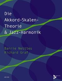 Produktbild: Die Akkord-Skalen-Theorie & Jazz-Harmonik