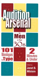 Produktbild: Audition Arsenal for Men in Their 30s - 101 Monologues by Type