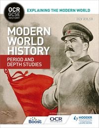 Produktbild: OCR GCSE History Explaining the Modern World: Modern World History Period and Depth Studies
