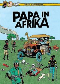 Bild vom Artikel Papa in Afrika vom Autor Anton Kannemeyer