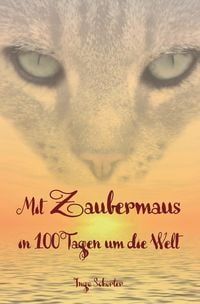 Produktbild: Mit Zaubermaus in 100 Tagen um die Welt