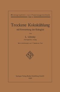Produktbild: Trockene Koksk&uuml;hlung mit Verwertung der Koksglut