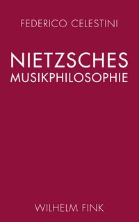 Produktbild: Nietzsches Musikphilosophie