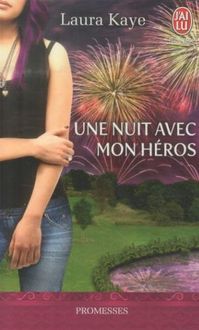 Produktbild: Une nuit avec mon h&eacute;ros
