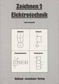Bild vom Artikel Elektrotechnik. Zeichnen 2: Lösungen vom Autor 