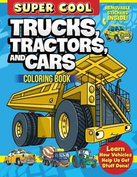 Produktbild: Super Cool Trucks, Tractors, and Cars Coloring Book