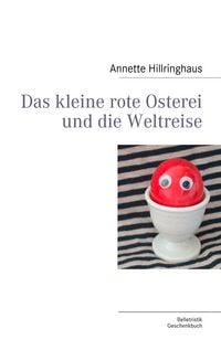 Produktbild: Das kleine rote Osterei und die Weltreise