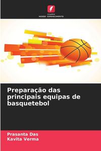 Produktbild: Prepara&ccedil;&atilde;o das principais equipas de basquetebol