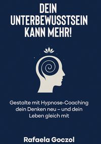 Produktbild: Dein Unterbewusstsein kann mehr!