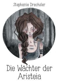 Produktbild: Die W&auml;chter der Aristeia