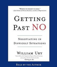 Bild vom Artikel Getting Past No: Negotiating in Difficult Situations vom Autor William Ury