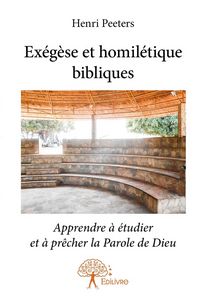 Produktbild: Ex&eacute;g&egrave;se et homil&eacute;tique bibliques
