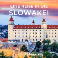 Produktbild: Eine Reise in die Slowakei
