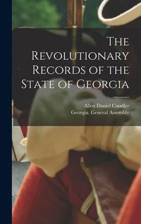 Produktbild: The Revolutionary Records of the State of Georgia