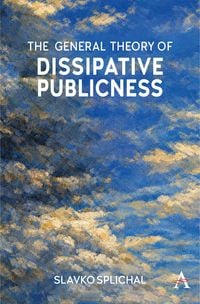 Produktbild: The General Theory of Dissipative Publicness