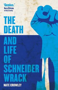 Produktbild: The Death and Life of Schneider Wrack