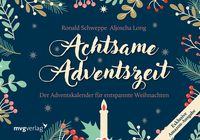 Bild vom Artikel Achtsame Adventszeit. Exklusive Amazon-Ausgabe. Softcover vom Autor Ronald Pierre Schweppe