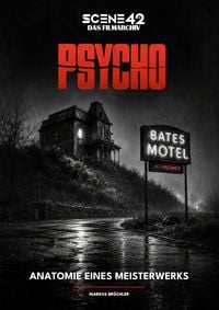 Produktbild: Psycho &ndash; Anatomie eines Meisterwerks (Scene 42-Das Filmarchiv)