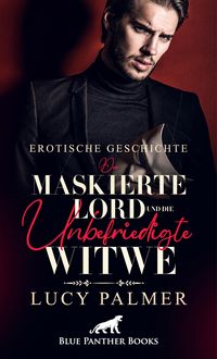 Produktbild: Der maskierte Lord und die unbefriedigte Witwe | Erotische Kurzgeschichte