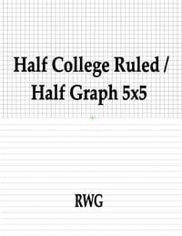 Produktbild: Half College Ruled / Half Graph 5x5