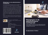 Produktbild: Wijzigingen in de administratieve rechtspraak