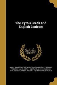 Produktbild: The Tyro's Greek and English Lexicon;