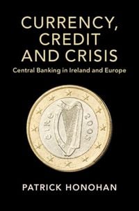 Produktbild: Currency, Credit and Crisis