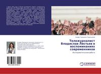 Produktbild: Telezhurnalist Vladislaw List'ew w wospominaniqh sowremennikow