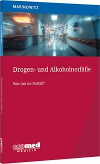 Produktbild: Drogen- und Alkoholnotf&auml;lle