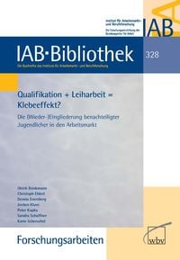 Produktbild: Qualifikation + Leiharbeit = Klebeeffekt?