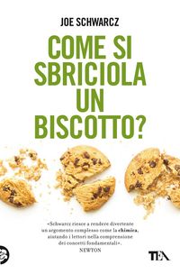 Produktbild: Come si sbriciola un biscotto?