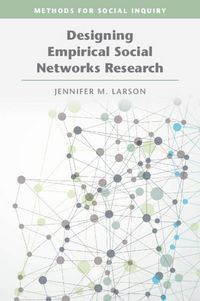 Produktbild: Designing Empirical Social Networks Research