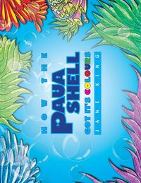 Produktbild: How the Paua Shell Got It's Colours