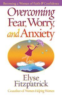 Produktbild: Overcoming Fear, Worry, and Anxiety