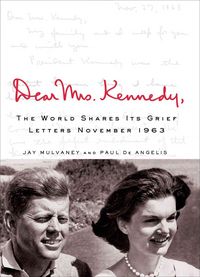 Produktbild: Mulvaney, J: Dear Mrs. Kennedy