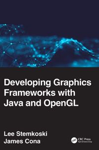 Produktbild: Developing Graphics Frameworks with Java and OpenGL