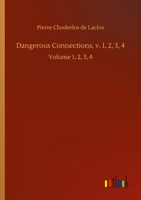 Produktbild: Dangerous Connections, v. 1, 2, 3, 4