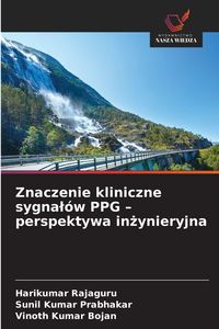 Produktbild: Znaczenie kliniczne sygna&iquest;&oacute;w PPG - perspektywa in&iquest;ynieryjna