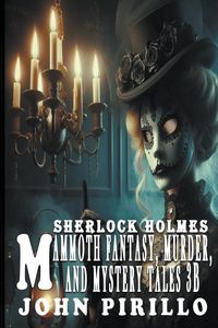 Produktbild: Sherlock Holmes, Mammoth Fantasy, Murder, and Mystery Tales 3B