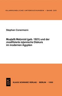 Produktbild: Mustafa Mahmud und der modifizierte islamische Diskurs im modernen &Auml;gypten