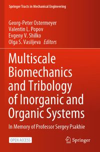 Produktbild: Multiscale Biomechanics and Tribology of Inorganic and Organic Systems