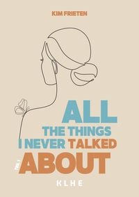 Produktbild: All the things I never talked about