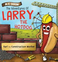 Produktbild: The Adventures of Larry the Hot Dog