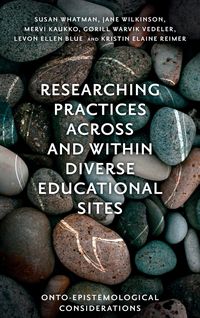 Produktbild: Researching Practices Across and Within Diverse Educational Sites