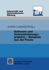 Produktbild: Software- und Automatisierungsprojekte &mdash; Beispiele aus der Praxis