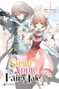 Produktbild: Sugar Apple Fairy Tale, Vol. 1 (light novel)