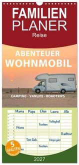 Produktbild: Familienplaner 2027 - Abenteuer Wohnmobil - Camping, Vanlife, Roadtrips mit 5 Spalten (Wandkalender, 21 x 45 cm) CALVENDO