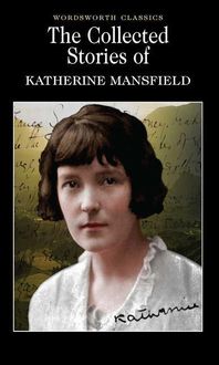Produktbild: The Collected Short Stories of Katherine Mansfield