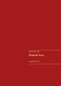 Produktbild: Dreimal kurz
